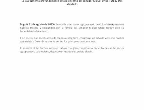 La SAC lamenta profundamente el fallecimiento del senador Miguel Uribe Turbay tras atentado